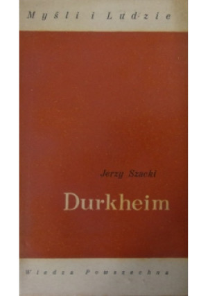 Durkheim - Jerzy Szacki - książka  wyd. 1964