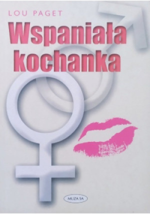 Wspaniała kochanka - Lou Paget - książka  wyd. 2005