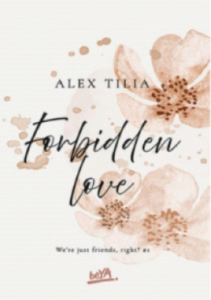 Forbidden love - Tilia Alex - książka  wyd. 2024