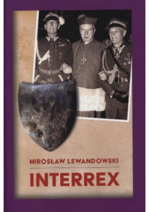 Interrex - Mirosław Lewandowski - książka historyczna wyd. 2020