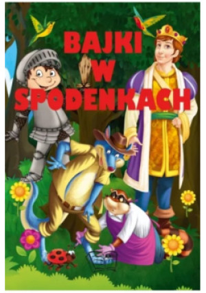 Bajki w spodenkach - książka  wyd. 2015