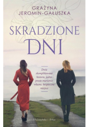 Skradzione dni - Jeromin-Gałuszka Grażyna - książka  wyd. 2024