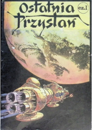 Ostatnia przystań Część I - książka  wyd. 1986