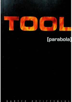 TOOL parabola - Bartek Koziczyński - książka  wyd. 2002