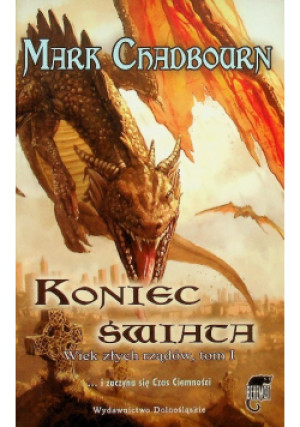 Koniec świata - Mark Chadbou - książka fantasy wyd. 2006