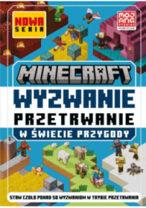 Wyzwanie przetrwanie. W świecie przygody. Minecraft - Tom Stone - książka  wyd. 2025