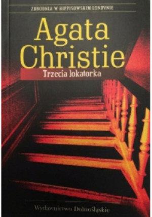 Trzecia lokatorka - Agatha Christie - książka  wyd. 2013