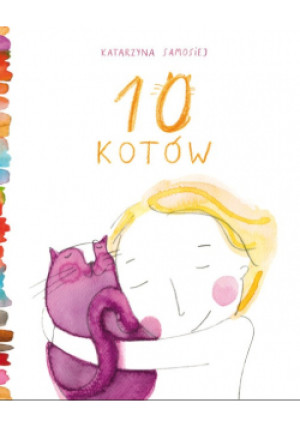 10 kotów - Katarzyna Samosiej - książka  wyd. 2020