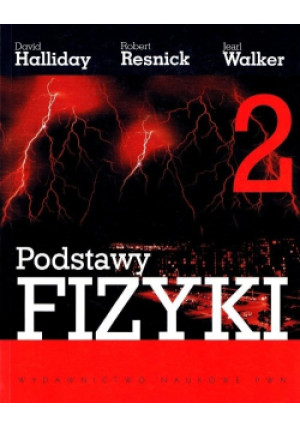 Podstawy fizyki Tom 2 - Jearl Walker, David Halliday, Robert Resnick - książka  wyd. 2006