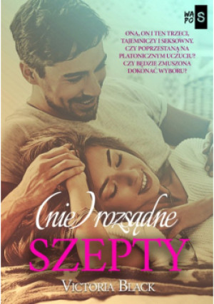 (Nie)rozsądne szepty - Victoria Black - książka  wyd. 2021