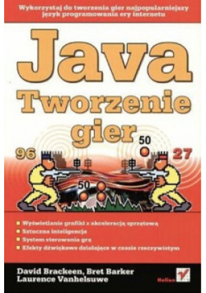 Java Tworzenie gier - David Brackeen - książka  wyd. 2004