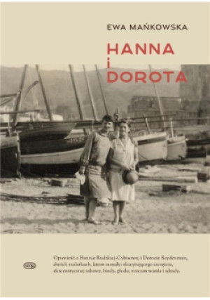 Hanna I Dorota - Ewa Mańkowska - książka  wyd. 2024