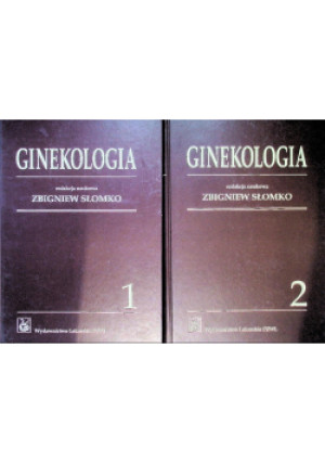 Ginekologia Tom 1 i 2 - Zbigniew Słomko - książka  wyd. 2008