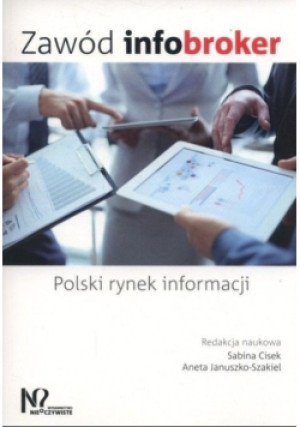 Zawód infobroker - Sabina Cisek - książka  wyd. 2015