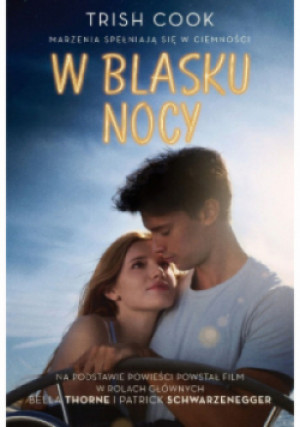 W blasku nocy - Trish Cook - książka  wyd. 2018