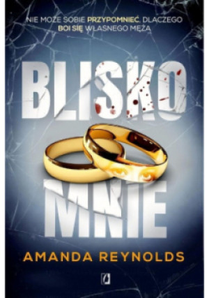 Blisko mnie - Urszula Gardner - książka  wyd. 2018