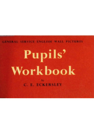 Pupils Workbook - C. E. Eckersley - książka  wyd. 1972