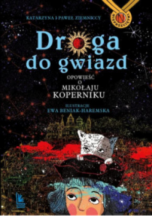 Droga do gwiazd - Katarzyna Ziemnicka, Paweł Ziemnicki - książka  wyd. 2021