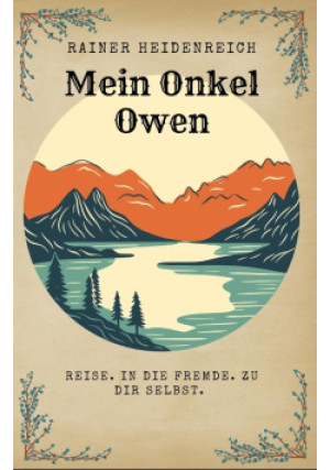 Mein Onkel Owen - Rainer Heidenreich - książka  wyd. 2024