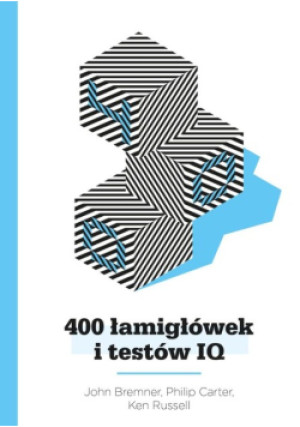 400 łamigłówek i testów IQ - Ken Russell, Philip Carter, John Bremner - książka  wyd. 2023