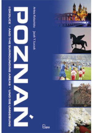 Poznań i okolice - Jacek Y. Łuczak - książka  wyd. 2012