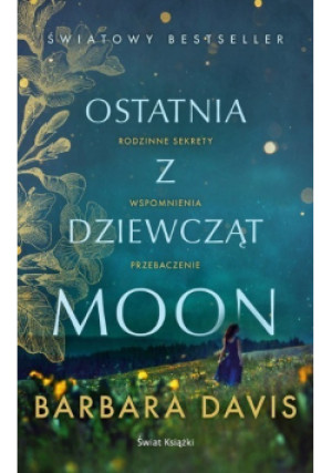 Ostatnia z dziewcząt Moon - Barbara Davis - książka  wyd. 2024
