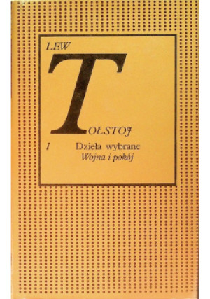 Tołstoj Dzieła wybrane Tom I - Lew Tołstoj - książka  wyd. 1979