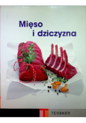 Mięso i dziczyzna - książka  wyd. 2010