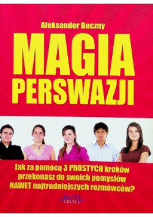 Magia Perswazji - Aleksander Buczny - książka  wyd. 2009