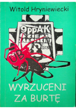 Wyrzuceni za burtę - Witold Hryniewiecki - książka  wyd. 1996