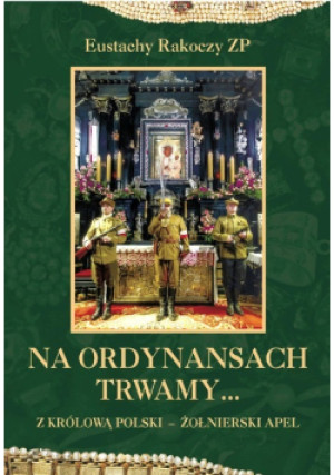 Na Ordynansach Trwamy - Eustachy Rakoczy - książka  wyd. 2015