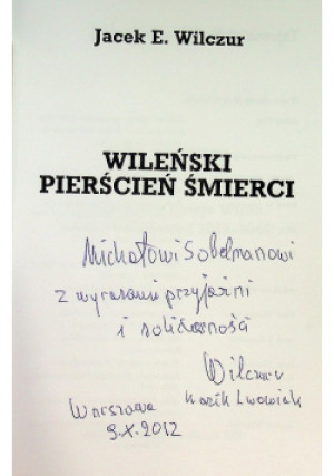 Wileński pierścień śmierci - Jacek E. Wilczur - książka historyczna wyd. 2012