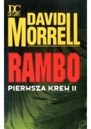 Rambo pierwsza krew II - David Morrell - książka  wyd. 1994