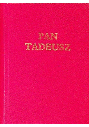 Pan Tadeusz miniatura - Adam Mickiewicz - książka  wyd. 1987