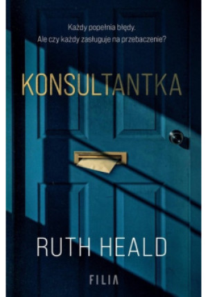 Konsultantka - Ruth Heald - książka  wyd. 2023
