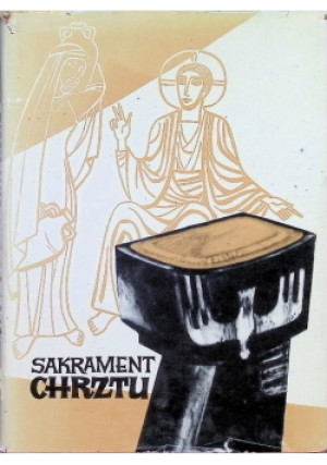 Sakrament Chrztu - S. Czerwik - książka  wyd. 1973