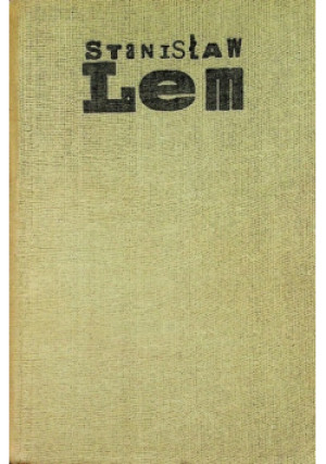 Czas nieutracony Tom II - Stanisław Lem - książka  wyd. 1965