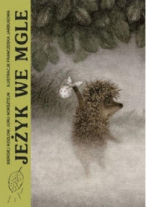 Jeżyk we mgle - Jurij Norsztejn, Siergiej Kozłow - książka  wyd. 2016