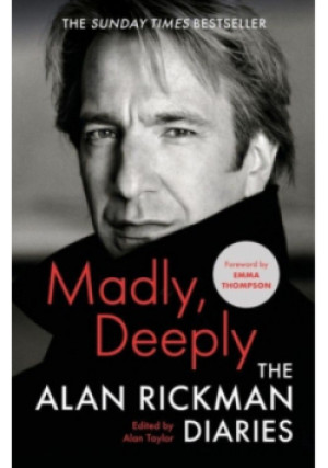 Madly, Deeply - Alan Rickman - książka historyczna wyd. 2022