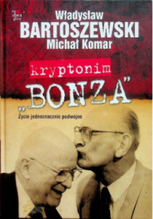 Kryptonim Bonza - Michał Komar - książka  wyd. 2015