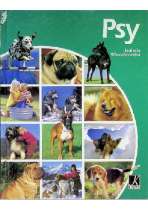 Psy - Izabela Wierzbowska - książka  wyd. 2005