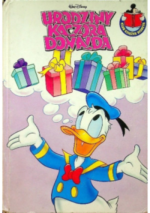 Urodziny Kaczora Donalda - Walt Disney - książka  wyd. 1994