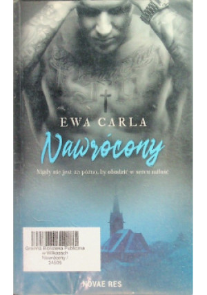 Nawrócony - Ewa Carla - książka  wyd. 2021