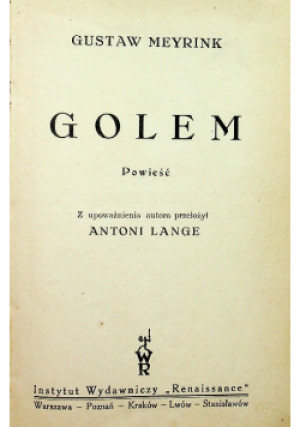 Golem Powieść 1930 r. - Gustaw Meyrink - książka  wyd. 1930