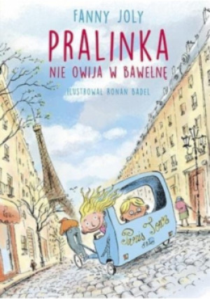 Pralinka nie owija w bawełnę - Fanny Joly - książka  wyd. 2019