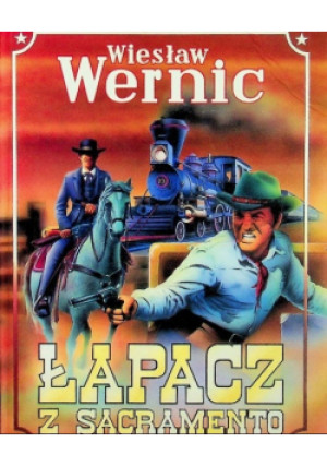 Łapacz z Sacramento - Wiesław Wernic - książka  wyd. 1996