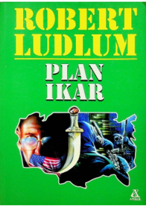 Plan Ikar - Robert Ludlum - książka  wyd. 1997
