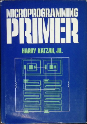 Microprogramming Primer - książka  wyd. 1977