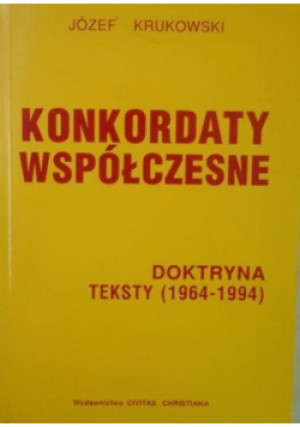 Konkordaty współczesne - Józef Krukowski - książka historyczna wyd. 1995