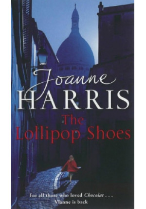 The Lollipop Shoes - Joanne Harris - książka  wyd. 2024